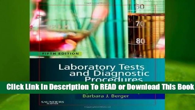 Laboratory Tests and Diagnostic Procedures, (Laboratory Tests Diagnostic Procedures)