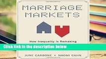 [Doc] Marriage Markets: How Inequality is Remaking the American Family