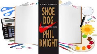 Shoe Dog: A Memoir by the Creator of Nike  For Kindle