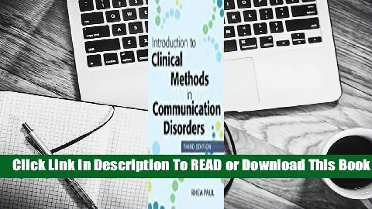 Introduction to Clinical Methods in Communication Disorders
