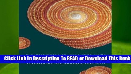 The Book of Shells: A Life-Size Guide to Identifying and Classifying Six Hundred Seashells