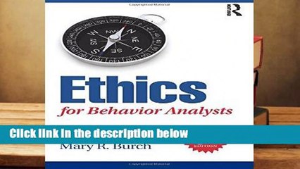 [READ] Ethics for Behavior Analysts, 3rd Edition