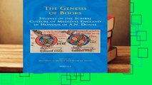 [READ] The Genesis of Books: Studies in the Scribal Culture of Medieval England in Honour of A.N.