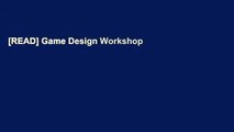 [READ] Game Design Workshop