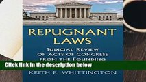 [READ] Repugnant Laws (Constitutional Thinking)