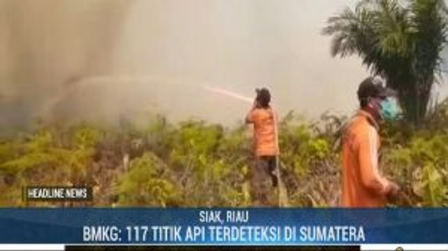 BMKG : 117 Titik Api Terdeteksi di Sumatera