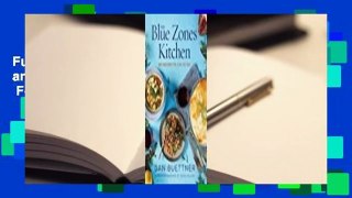 Full E-book The Blue Zones Kitchen: Eating and Cooking Like the World's Healthiest People  For Free
