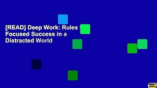 [READ] Deep Work: Rules for Focused Success in a Distracted World