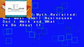 [Doc] The E-Myth Revisited: Why Most Small Businesses Don t Work and What to Do About It