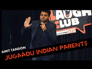 Jugaadu Indian Parents - Amit Tandon - Comedy Munch