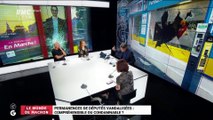 Le monde de Macron : Permanences de députés vandalisées, compréhensibles ou condamnables ? - 29/07