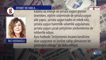 Artı gerçek yazarı İnci Hekimoğlu: Diyanet ne hakla, hangi yasayla karışıyor?