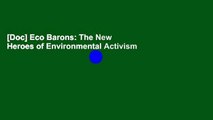 [Doc] Eco Barons: The New Heroes of Environmental Activism