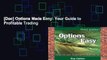 [Doc] Options Made Easy: Your Guide to Profitable Trading