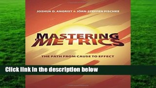 Full version  Mastering  Metrics: The Path from Cause to Effect  Review