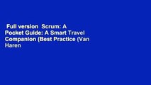 Full version  Scrum: A Pocket Guide: A Smart Travel Companion (Best Practice (Van Haren