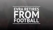 Evra retires from football