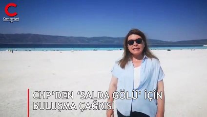 CHP’den ‘Salda Gölü’ için buluşma çağrısı