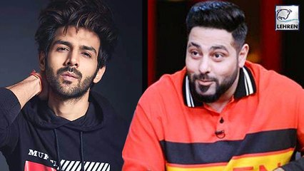 Badshah Takes A U-Turn After Calling Kartik Aaryan An Overrated Actor