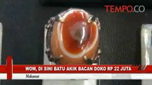 Wow-di-Sini-Batu-Akik-Bacan-Doko-Rp-22-Juta.flv