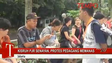 Kisruh-PRJ-Senayan-Protes-Pedagang-Memanas.flv