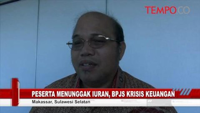 Peserta Menunggak Iuran, BPJS Krisis Keuangan