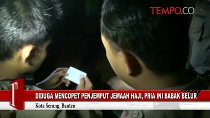 Diduga Mencopet Penjemput Jemaah Haji, Pria Ini Babak Belur