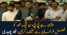 PPP and PML-N should separate themselves from Fazal ur Rahman: Fawad Chaudhry