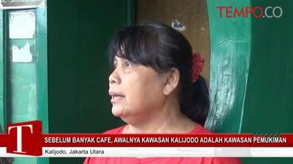 Sebelum Banyak Kafe, Kalijodo adalah Kawasan Pemukiman