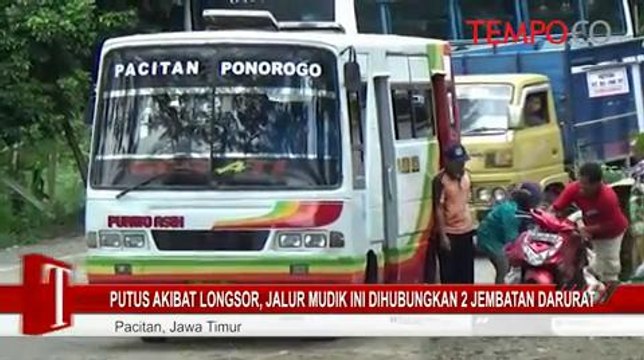 Putus Akibat Longsor, Jalur Mudik Ini Dihubungkan 2 Jembatan Darurat