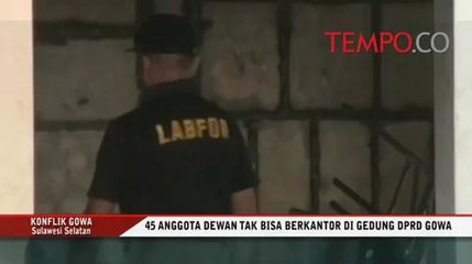 45 Anggota Dewan Tak Bisa Berkantor di Gedung DPRD Gowa