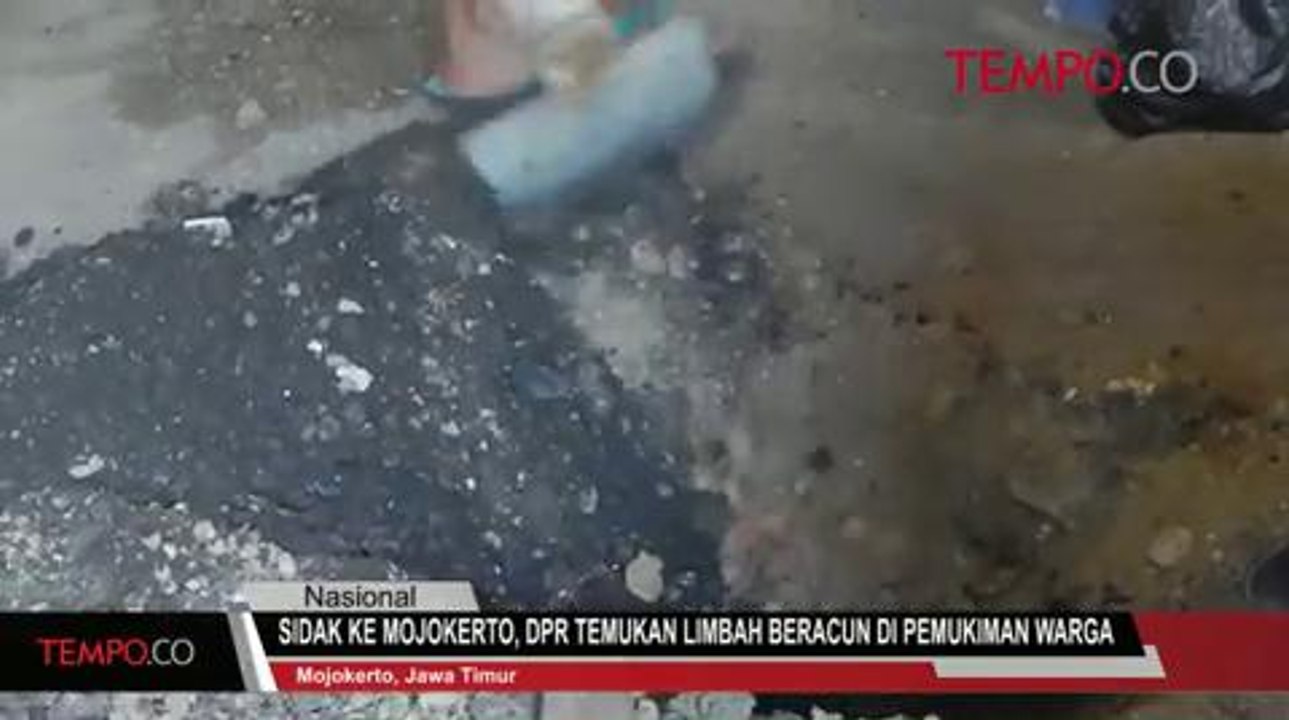 Sidak ke Mojokerto, DPR Temukan Limbah Beracun di Pemukiman Warga
