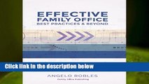 [Doc] Effective Family Office: Best Practices and Beyond