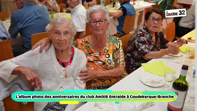 L'album photo des anniversaires du club Amitié Entraide à Coudekerque-Branche