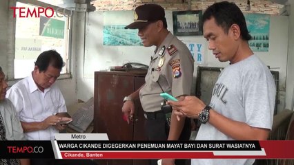 Warga Cikande Digegerkan Penemuan Mayat Bayi Dan Surat Wasiatnya