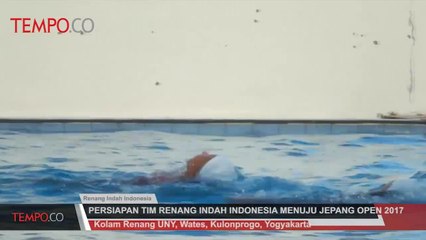 Persiapan Tim Renang Indah Indonesia Menuju Jepang Open 2017