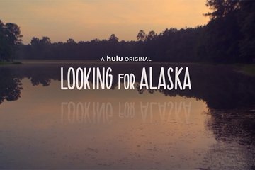 Looking For Alaska - Teaser Saison 1