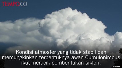 Alasan Indonesia Jadi Langganan Siklon Tropis