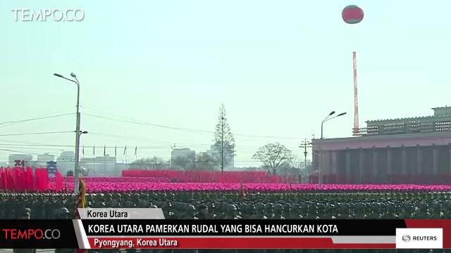KOREA UTARA PAMERKAN RUDAL YANG BISA HANCURKAN KOTA