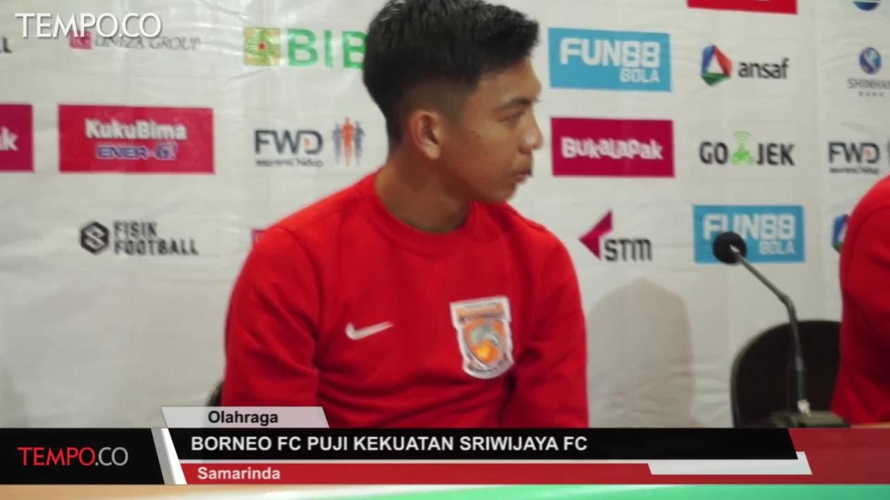 Borneo FC Puji Kekuatan Sriwijaya FC