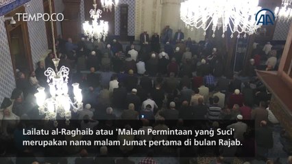 Umat Islam Turki Memperingati Lailatu al-Raghaib