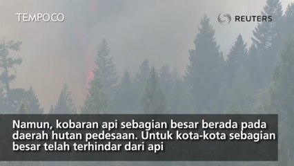 Upaya Penanggulan Kebakaran di California Terus Berlanjut
