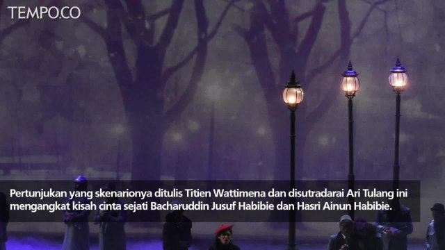 Kisah Cinta Ainun Habibie Dalam Opera Ainun