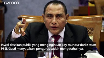 Komite Eksekutif PSSI Minta Edy Rahmayadi Tak Asal Bicara