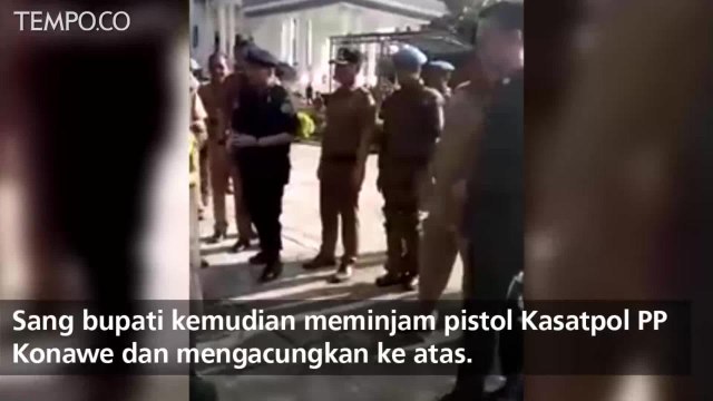 Video Viral Bupati Konawe Acungkan Pistol di Depan Satpol PP