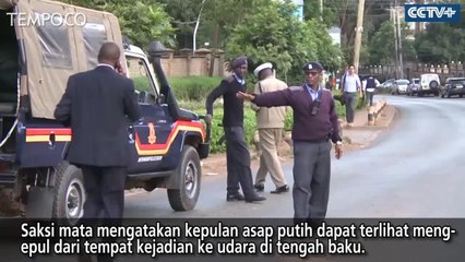 Serangan ke Hotel dan Pusat Bisnis di Kenya, 15 Tewas
