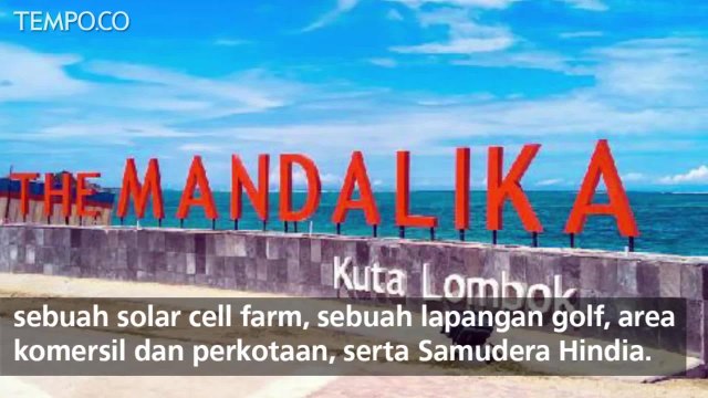 Siap Gelar MotoGP, Sirkuit Mandalika Rampung 2021