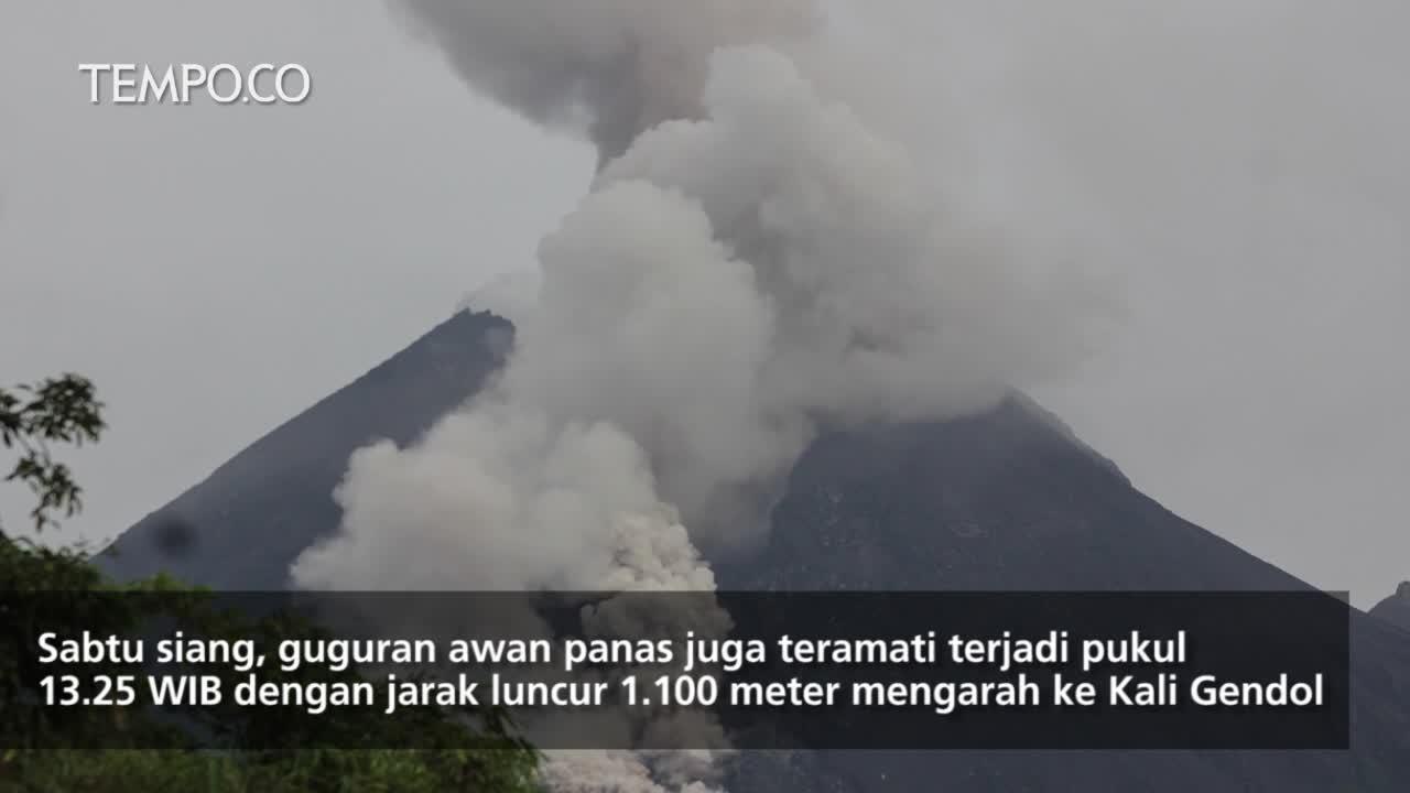 Gunung Merapi Kembali Alami Guguran Awan Panas
