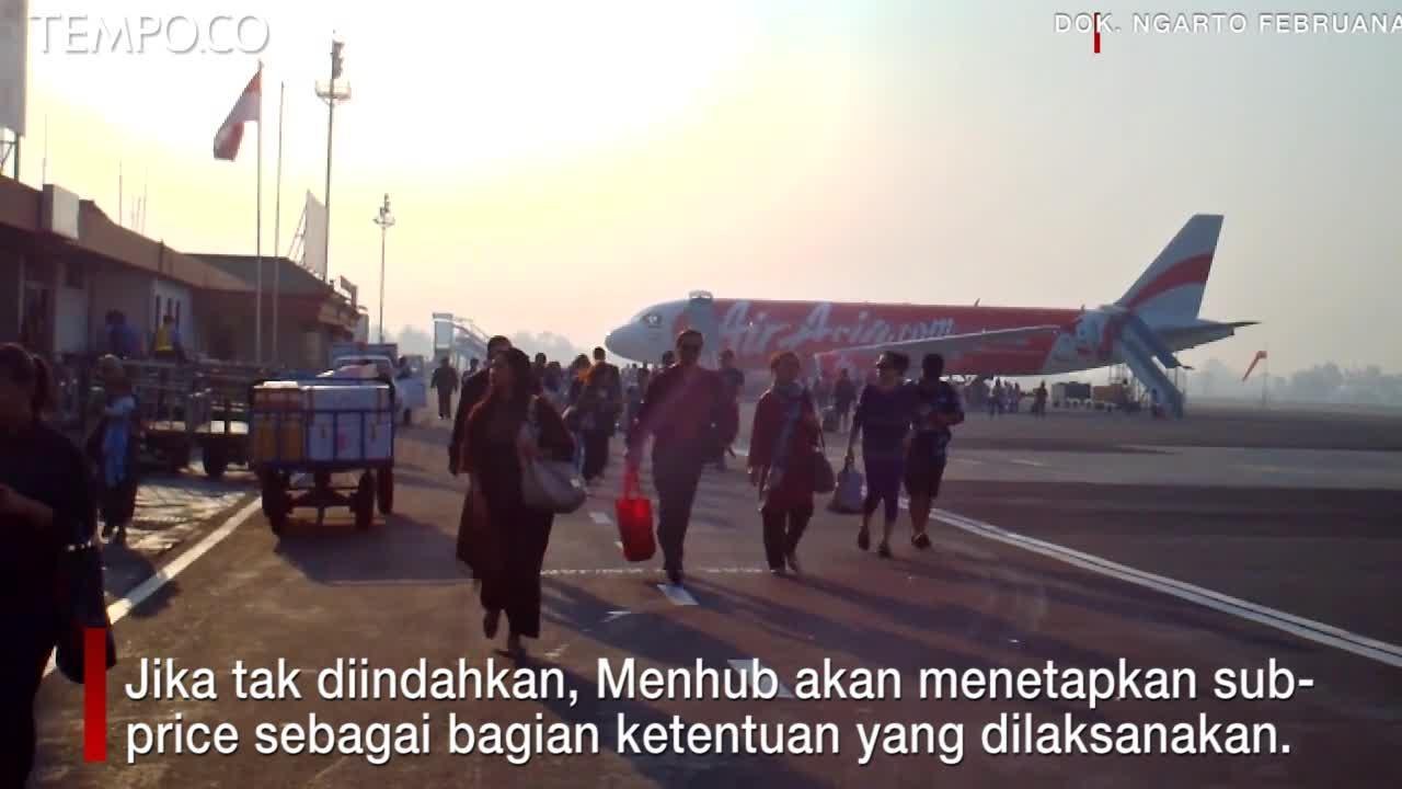 Maskapai Diberi Waktu 2 Pekan untuk Turunkan Harga Tiket Pesawat