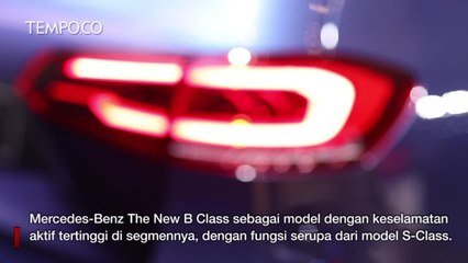 IIMS 2019: Wajah Baru Mercedes-Benz The New B Class